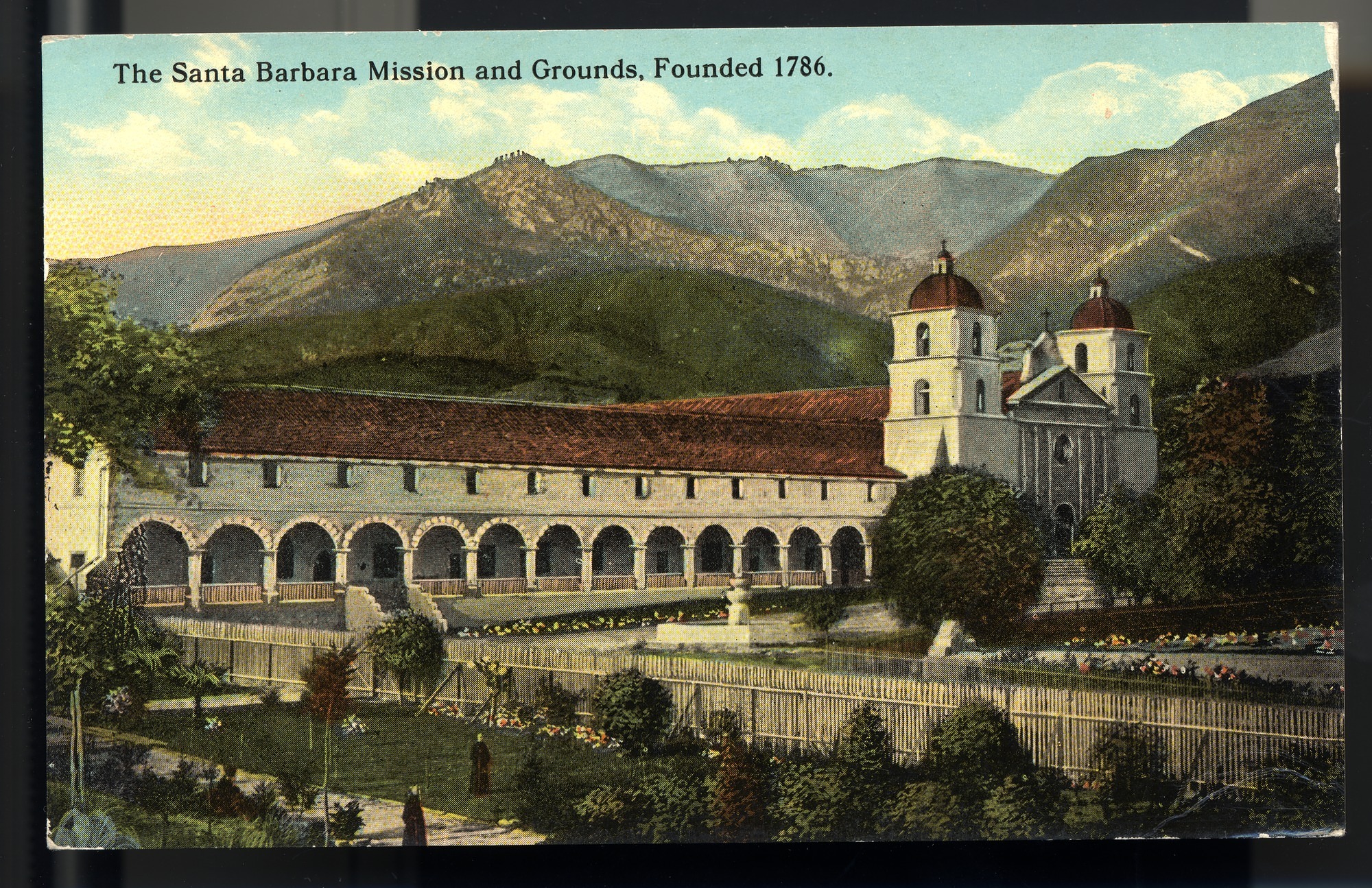 Postcard 36 – The Santa Barbara Mission and Grounds, Founded 1786. Eno & Matteson. Curt Teich Company. ca 1915. NMAH 1986.0639.0597.