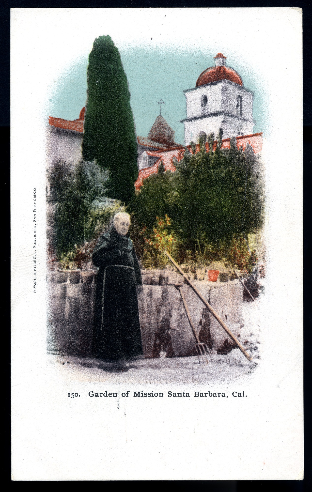 Postcard 39 – Garden of Mission Santa Barbara, Cal. Edward H. Mitchell Company. ca 1900. NMAH GA.24880.016.